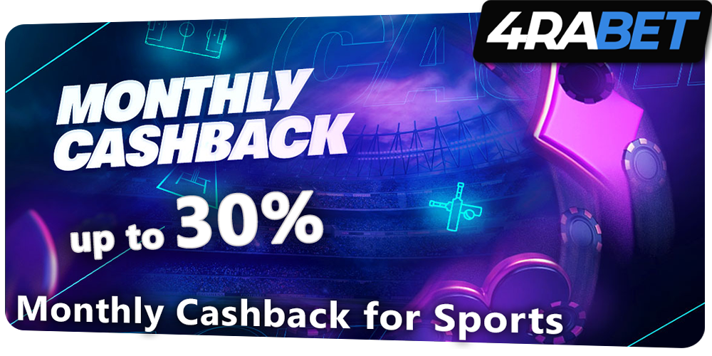 Monthly Cashback for Sports at 4rabet