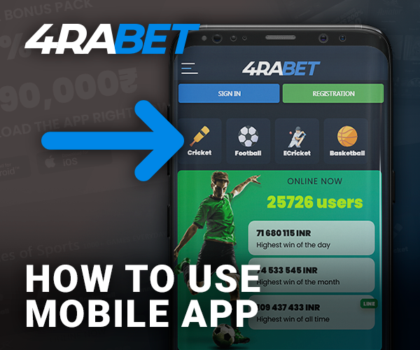 Instructions for using the 4rabet mobile app - How to get started