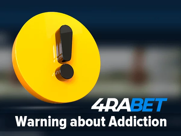 4rabet addictions warning