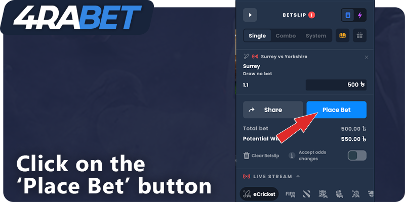 Click on the blue ‘Place Bet’ button at 4rabet Bangladesh
