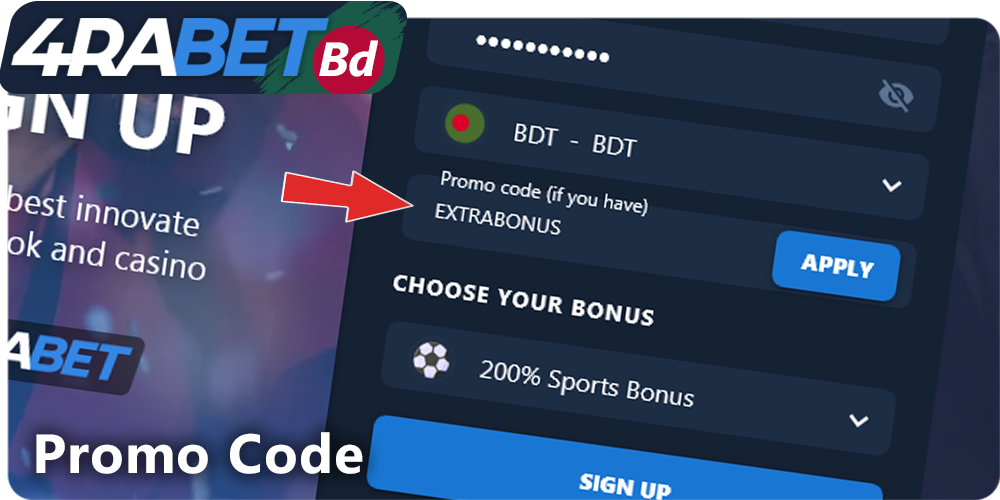 Enter promo code when registering at 4rabet Bd and get a bonus