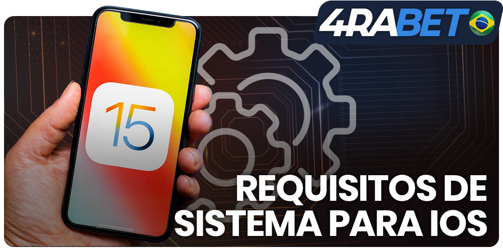 requisitos de sistema do aplicativo 4rabet móvel para iOS