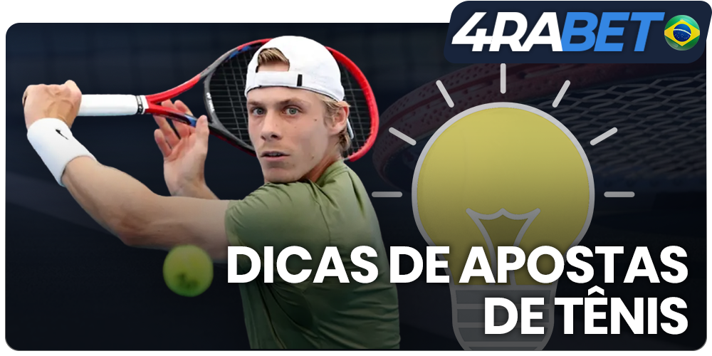 Dicas de apostas em tênis 4rabet para brasileiros