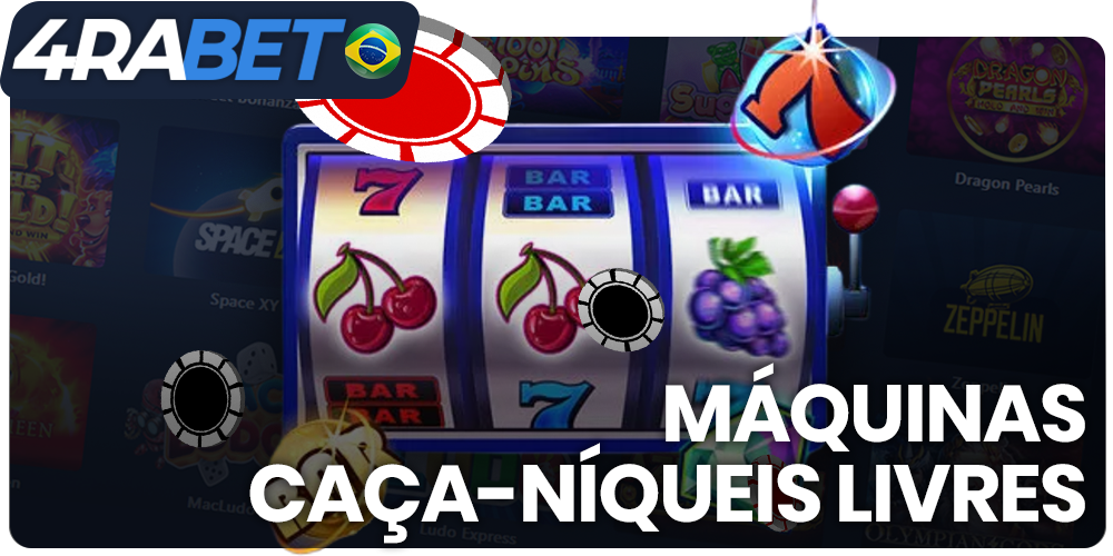 máquinas caça-níqueis grátis na 4rabet