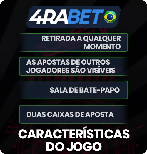 principais características do jogo Aviator no 4rabet para brasileiros