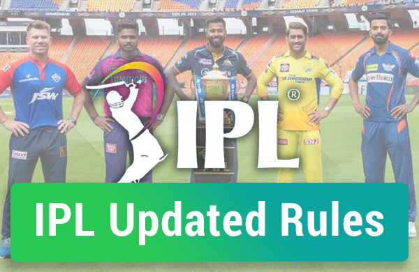 New Rules For The Indian Premier League 2024