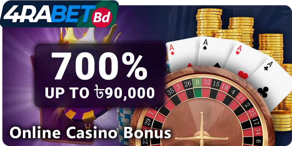 700% Online Casino Bonus at 4rabet Bangladesh - get up to 90000BDT