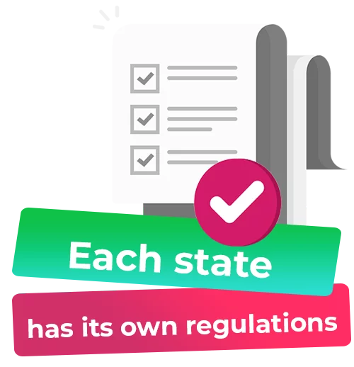 Each state has its own regulations