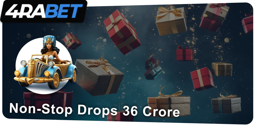 Non-Stop Drops 36 Crore at 4rabet