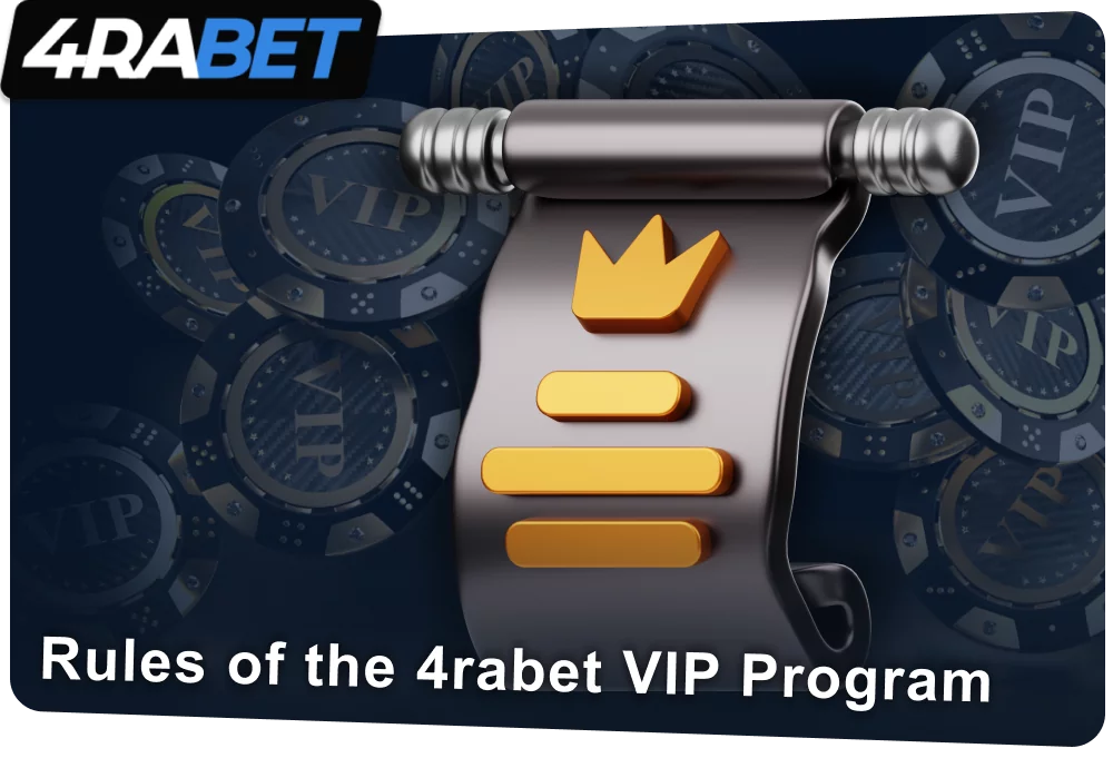 Terms of the 4rabet VIP program