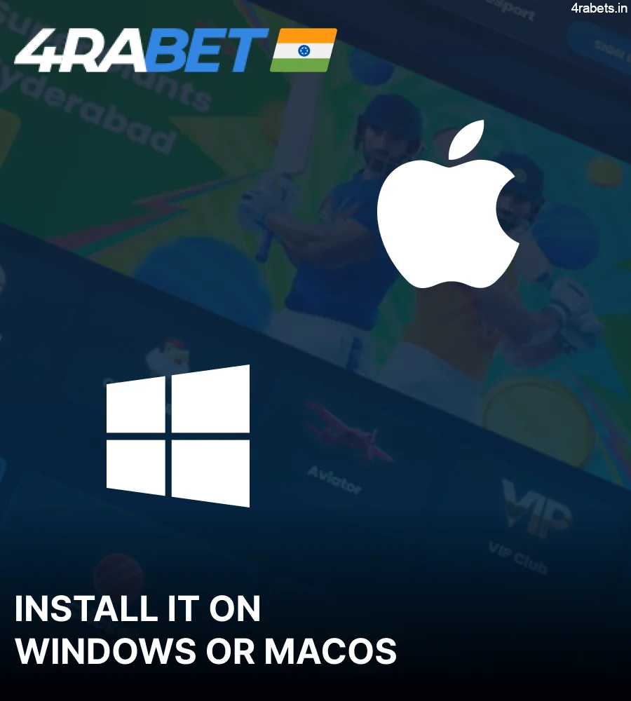 Install 4rabet app on Windows and Mac